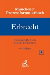M&uuml;nchener Prozessformularbuch Bd. 4: Erbrecht