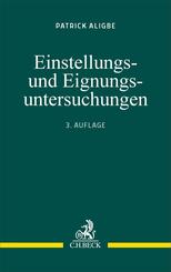 Einstellungs- und Eignungsuntersuchungen