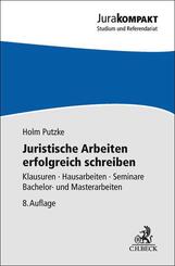 Juristische Arbeiten erfolgreich schreiben