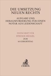 Die Umsetzung neuen Rechts - Aufgabe und Herausforderung f&uuml;r einen Notar aus Leidenschaft