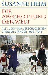 Die Abschottung der Welt