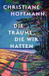 Die Tr&auml;ume, die wir hatten