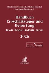 Handbuch Erbschaftsteuer und Bewertung 2026. BewG, ErbStG, GrEStG, GrStG 2026