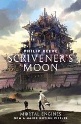 Mortal Engines - Scrivener's Moon