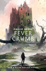 Mortal Engines - Fever Crumb