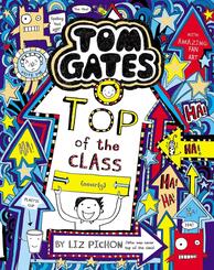 Tom Gates - Top of the Class (Nearly)