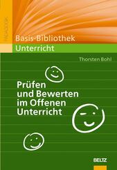 Pr&uuml;fen und Bewerten im Offenen Unterricht