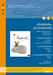 &raquo;Frederick&laquo; im Unterricht