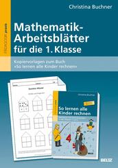 Mathematik-Arbeitsbl&auml;tter f&uuml;r die 1. Klasse