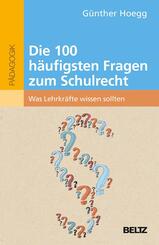 Die 100 h&auml;ufigsten Fragen zum Schulrecht