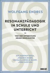 Resonanzp&auml;dagogik in Schule und Unterricht