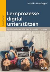 Lernprozesse digital unterst&uuml;tzen