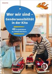 Wer wir sind - Gendersensibilit&auml;t in der Kita