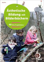 &Auml;sthetische Bildung mit Bilderb&uuml;chern