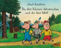 Die drei kleinen Schweinchen und der b&ouml;se Wolf