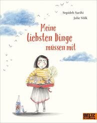 Meine liebsten Dinge m&uuml;ssen mit