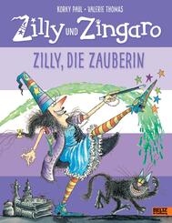 Zilly und Zingaro - Zilly, die Zauberin
