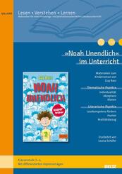 &raquo;Noah unendlich&laquo; im Unterricht