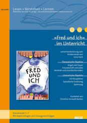 &raquo;Fred und ich&laquo; im Unterricht