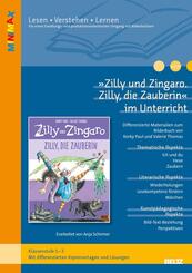 &raquo;Zilly und Zingaro. Zilly, die Zauberin&laquo; im Unterricht