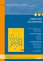 &raquo;Total irre&laquo; im Unterricht
