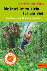 Kurzfassung in Einfacher Sprache. Die Insel ist zu klein f&uuml;r uns vier