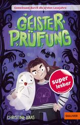 Gemeinsam durch die ersten Lesejahre. Geisterpr&uuml;fung