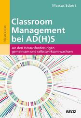 Classroom Management bei AD(H)S