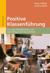 Positive Klassenf&uuml;hrung