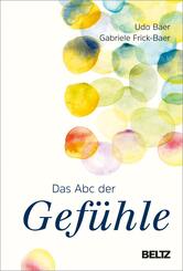 Das ABC der Gef&uuml;hle