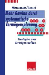 Mehr Gewinn durch systematische Verm&ouml;gensplanung