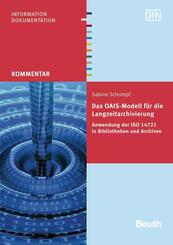 Das OAIS-Modell f&uuml;r Langzeitarchivierung