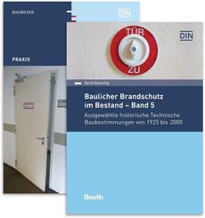 Ausgew&auml;hlte historische Normen und TGL f&uuml;r Rauch- und Feuerschutzabschl&uuml;sse seit 1953 / Ausgew&auml;hlte historische Technische Baubestimmungen von 1925 bis 2000, 2 Bde.