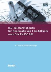 ISO-Toleranztabellen f&uuml;r Nennma&szlig;e von 1 bis 500 mm nach DIN EN ISO 286