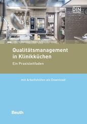 Qualit&auml;tsmanagement in Klinikk&uuml;chen