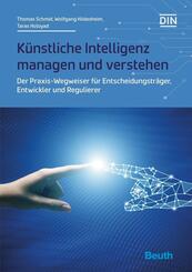 K&uuml;nstliche Intelligenz managen und verstehen