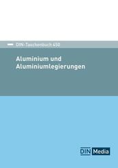 Aluminium und Aluminiumlegierungen