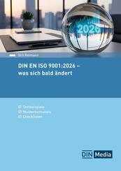 DIN EN ISO 9001:2026 - was sich bald &auml;ndert