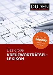 Duden - Das gro&szlig;e Kreuzwortr&auml;tsel-Lexikon