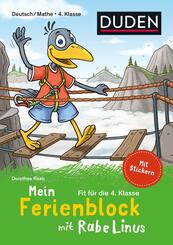Mein Ferienblock mit Rabe Linus - Fit f&uuml;r die 4. Klasse