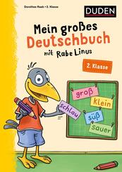 Mein großes Deutschbuch mit Rabe Linus - 2. Klasse