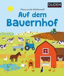 Meine erste W&ouml;rterwelt. Auf dem Bauernhof