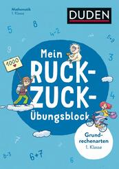 Mein Ruckzuck-&Uuml;bungsblock Grundrechenarten 1. Klasse