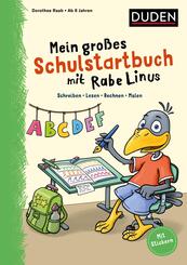Mein gro&szlig;es Schulstartbuch mit Rabe Linus