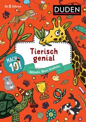 Mach 10! Tierisch genial - ab 8 Jahren