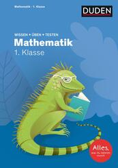 Wissen - &Uuml;ben - Testen: Mathematik 1. Klasse