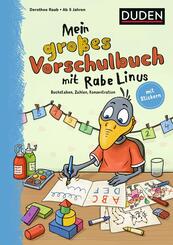 Mein gro&szlig;es Vorschulbuch mit Rabe Linus