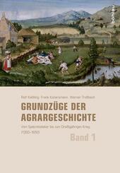 Grundz&uuml;ge der Agrargeschichte (Band 1-3); .