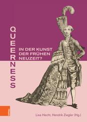 Queerness in der Kunst der Fr&uuml;hen Neuzeit?