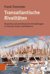 Transatlantische Rivalit&auml;ten